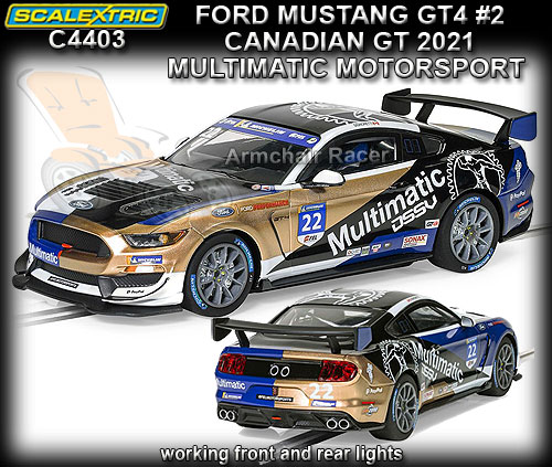 SCALEXTRIC C4403 - Ford Mustang GT4 - Canadian GT 2021 #22
