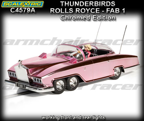 SCALEXTRIC C4579A - Thunderbirds Rolls Royce - FAB 1 - Chromed