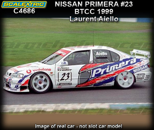 SCALEXTRIC C4686 - Nissan Primera - BTCC 1999 #23 Laurent Aiello