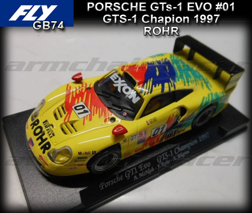 FLY (GB Track) GB 74 - Porsche GT1 EVO - GTS-1 Champion 1997 #01
