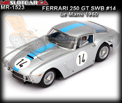 MR SLOTCAR MR1523 - Ferrari 250 GT SWB - 24hr Le Mans GT 1960