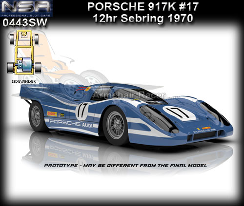 NSR 0443SW - Porsche 917K - 12hr Sebring 1970 #17