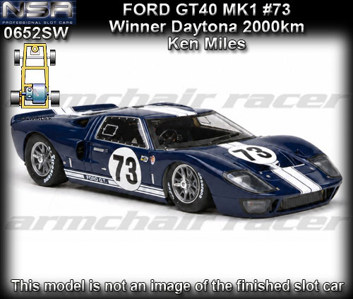 NSR 0652SW - Ford GT40 MKI - winner Daytona 2000km #73