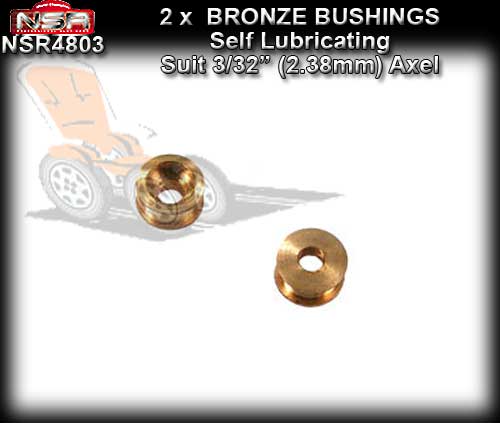 NSR AXLE BUSHES 4803 - Bronze Bushes for 3/32" 2.38mm