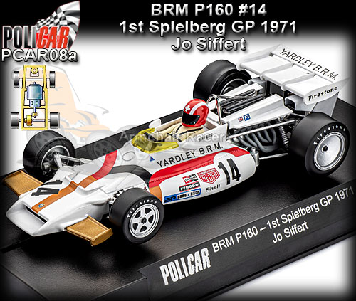 POLICAR CAR08A - BRM P160 - 1st Spielberg 1971 #14 - Jo Siffert