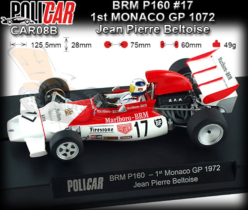 POLICAR CAR08B - BRM P160 - 1st Monaco GP 1972 #17