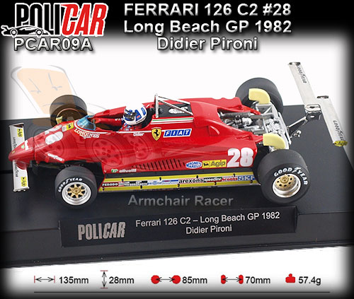 POLICAR CAR09A - Ferrari 126 C2 - Long Beach Grand Prix 1982 #28