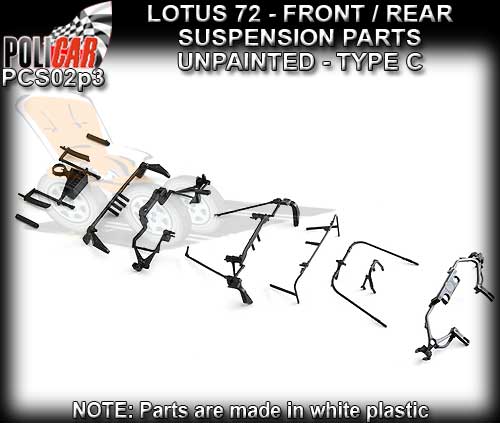 POLICAR BODY PARTS PCS02P3 - Lotus 72 F/Rear Suspens"C"unpainted