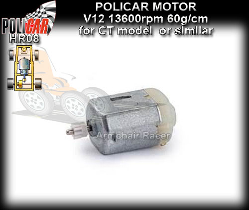 POLICAR MOTOR HR08 - V12 13,600rpm 60g/cm motor