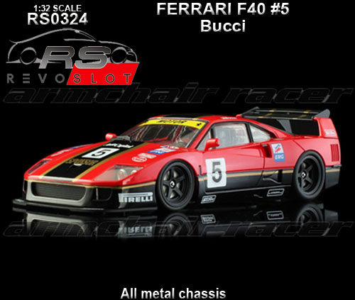 REVO SLOT RS0324 - Ferrari F40 - Bucci #5