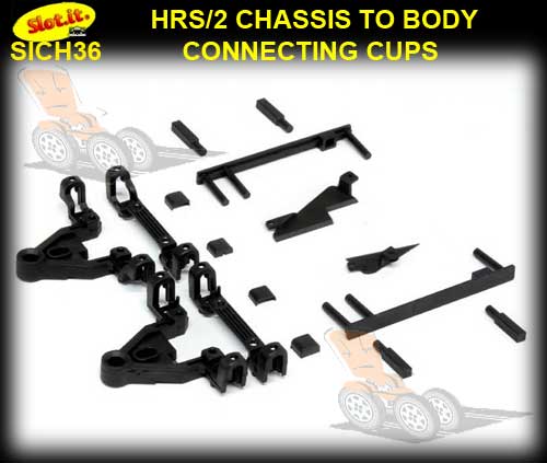 SLOT.IT CHASSIS CH36 - HRS2 Body to Chassis Adaptor cups & parts