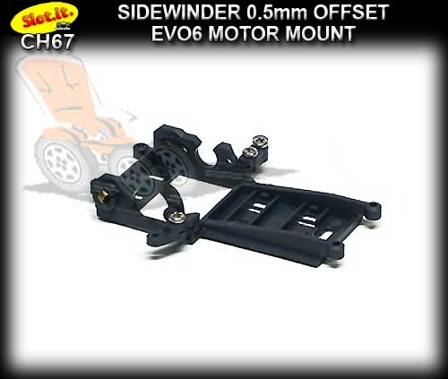 SLOT.IT MOTOR MOUNT CH67 - Sidewinder - 0.5mm offset - EVO6