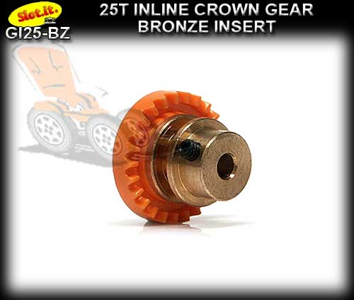 SLOT.IT GEARS GI25-BZ - 25T Inline Crown - Bronze Insert