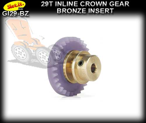 SLOT.IT GEARS GI29-BZ - 29T Inline Crown - Bronze Insert