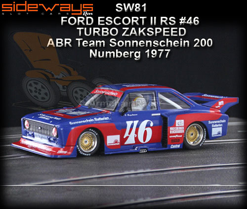 SIDEWAYS SW81 - Ford Escort MKII Turbo Zakspeed - Nurnberg 1977
