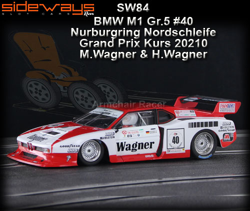 SIDEWAYS SW84 - BMW M1 Turbo Group 5 - Nordschleife GP 2010