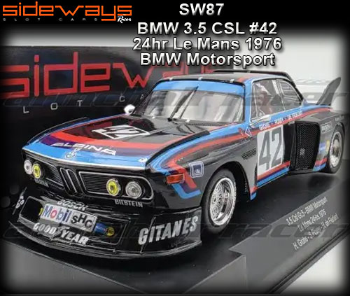SIDEWAYS SW87 - BMW 3.5 CSL - 24hr Le Mans 1976 #42
