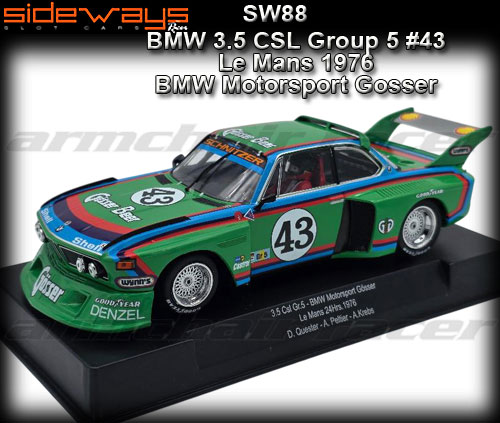 SIDEWAYS SW88 - BMW 3.5 CSL Group 5 - Le Mans 1976 #43
