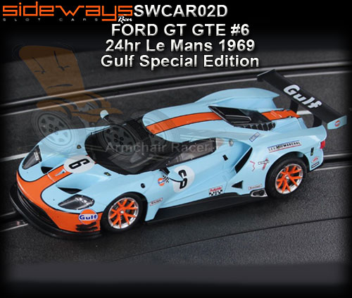 SIDEWAYS SWCAR02D - Ford GTE - 24hr Le Mans 1969 #6 - Gulf