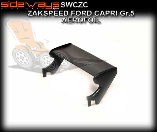 SIDEWAYS BODY PARTS SWCZC - Zakspeed Capri Aerofoil