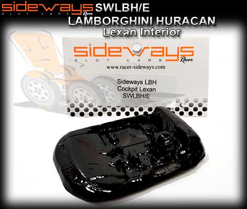 SIDEWAYS BODY PARTS SWLHB/E - Lamborghini Huracan Lexan Interior