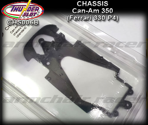 THUNDERSLOT CHASSIS CHS006B - Can-Am 350 (Ferrari) - STANDARD