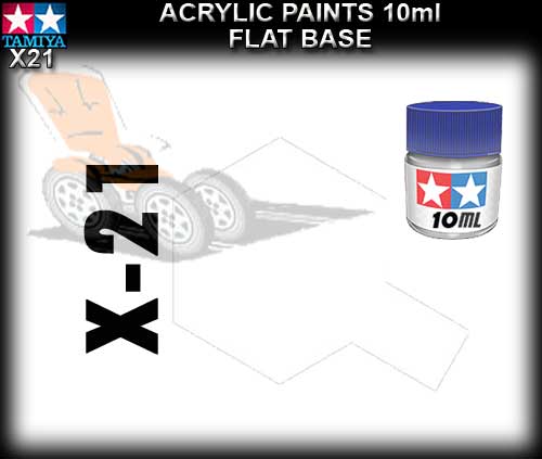 TAMIYA PAINT ACRYLIC X21 - 10ml Flat Base Acrylic Paint