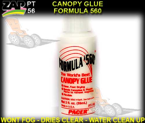 ZAP PT56 - CANOPY GLUE - WONT FOG DRYES CLEAR, FAST DRYING